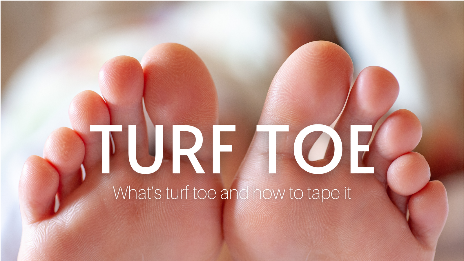 Turf toe taping