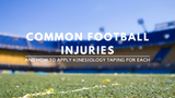 COMMON FOOTBALL INJURIES
