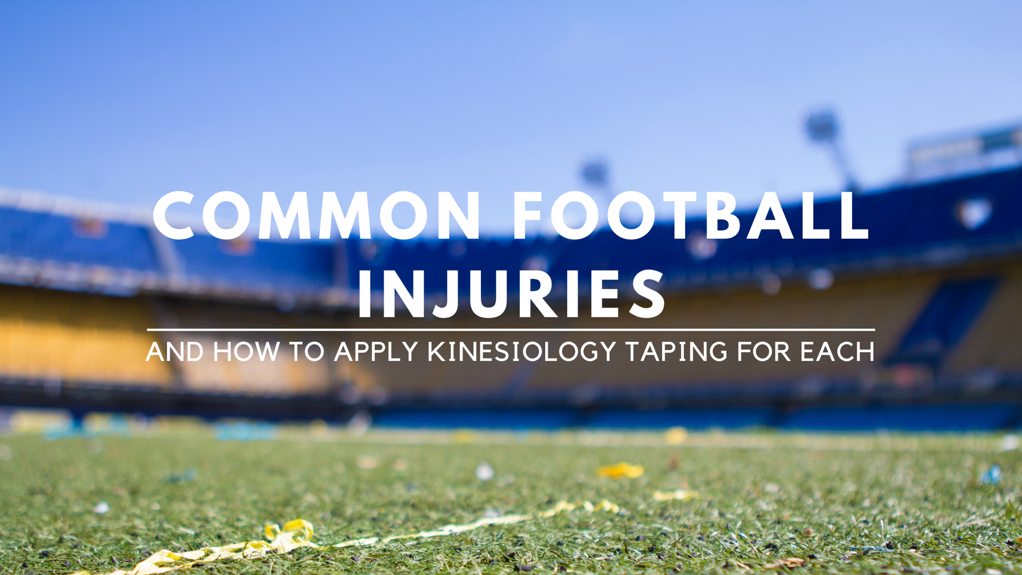 COMMON FOOTBALL INJURIES