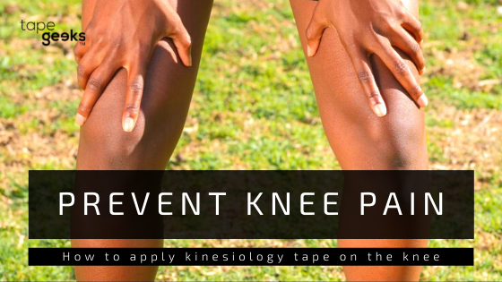 HOW TO DO KNEE KINESIOLOGY TAPING