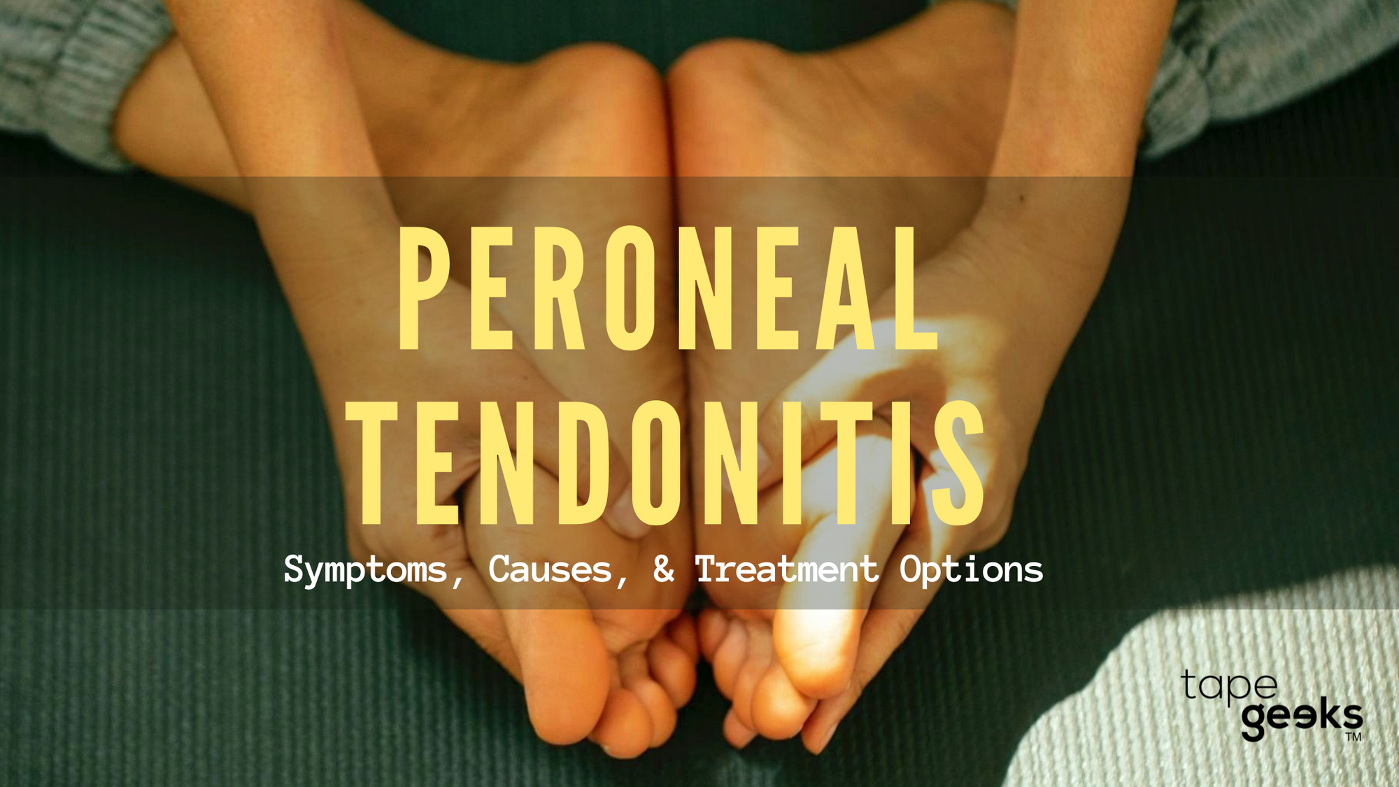 HOW DO YOU DO PERONEAL TENDONITIS TAPING?