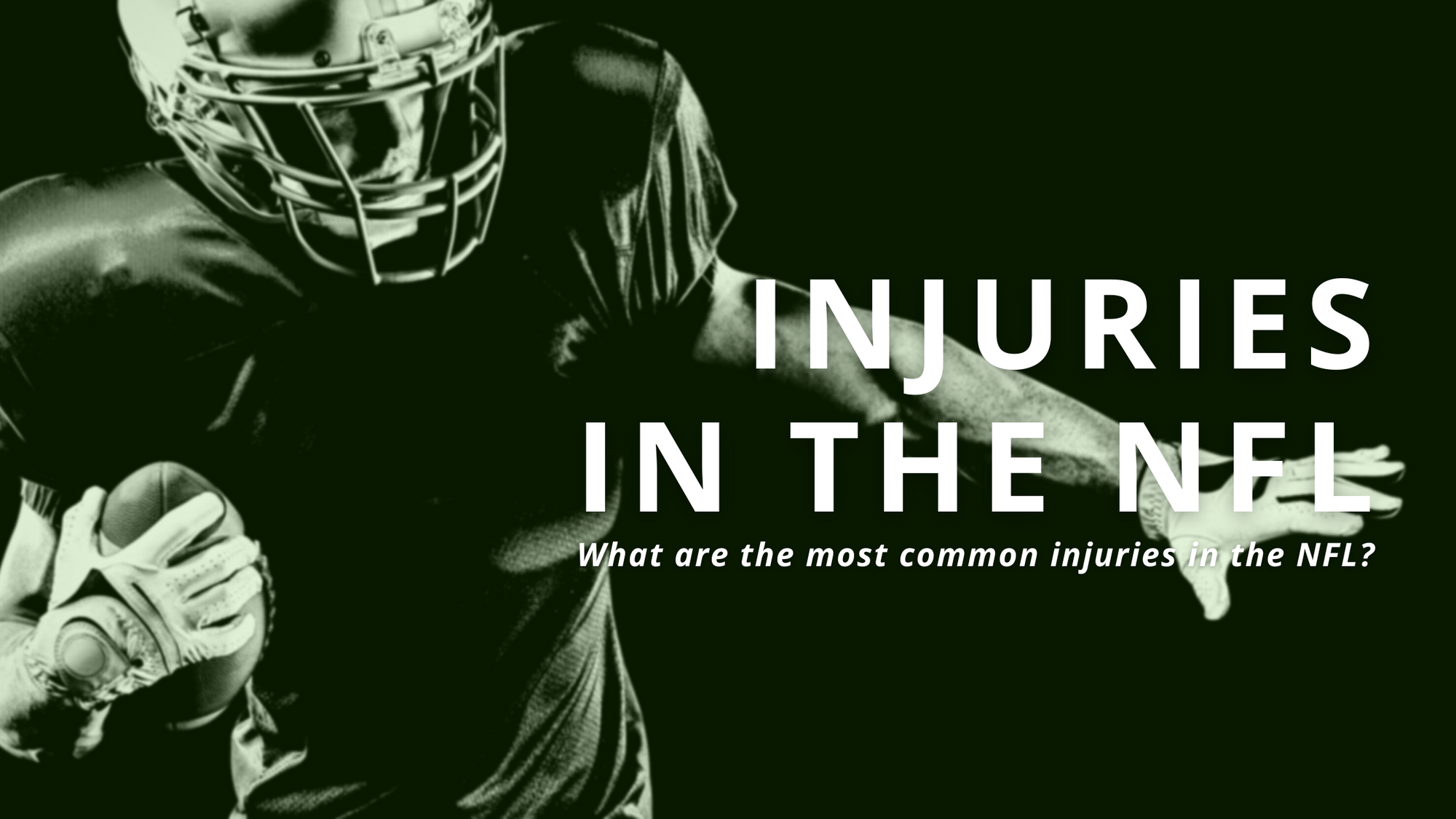 The most common injuries in the NFL