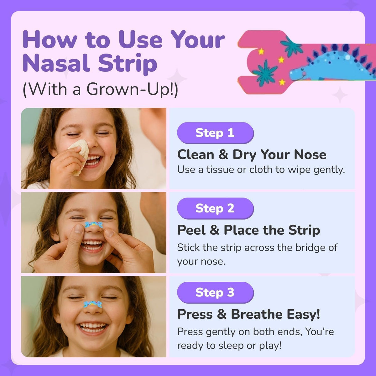 How to use TapeGeeks kids nasal strips in 3 steps - clean and dry nose peel and place strip press and breathe easy